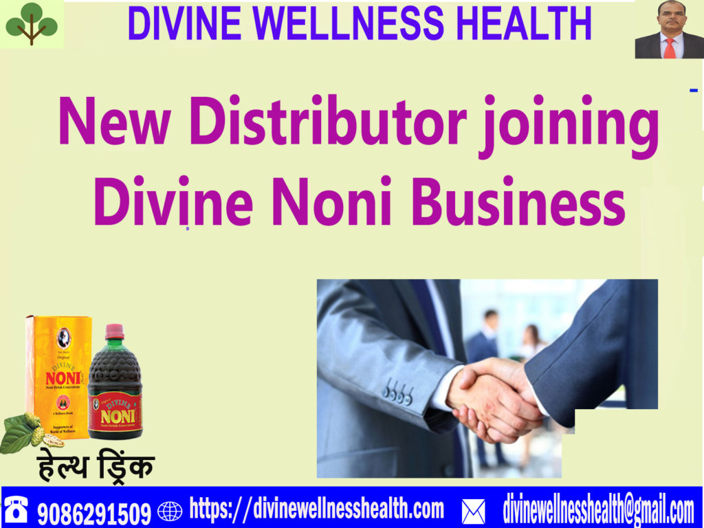  Distributor Joining In Divine Noni Family | divinewellnesshealth