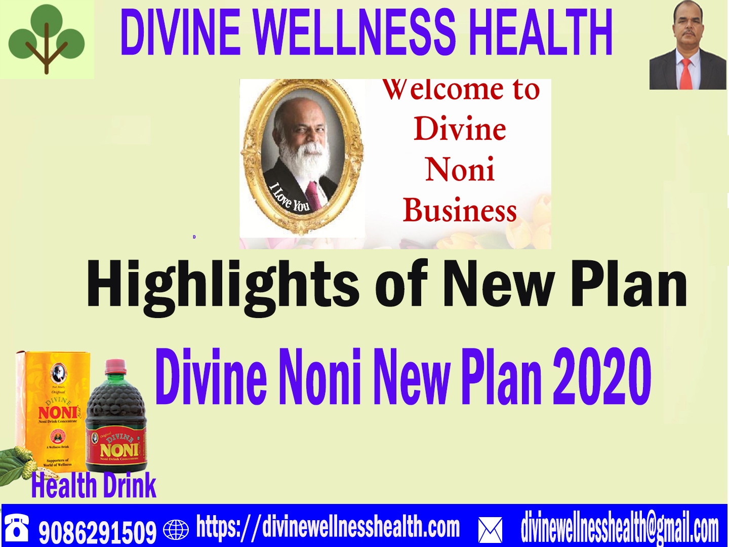 Highlights of Divine Noni New Plan