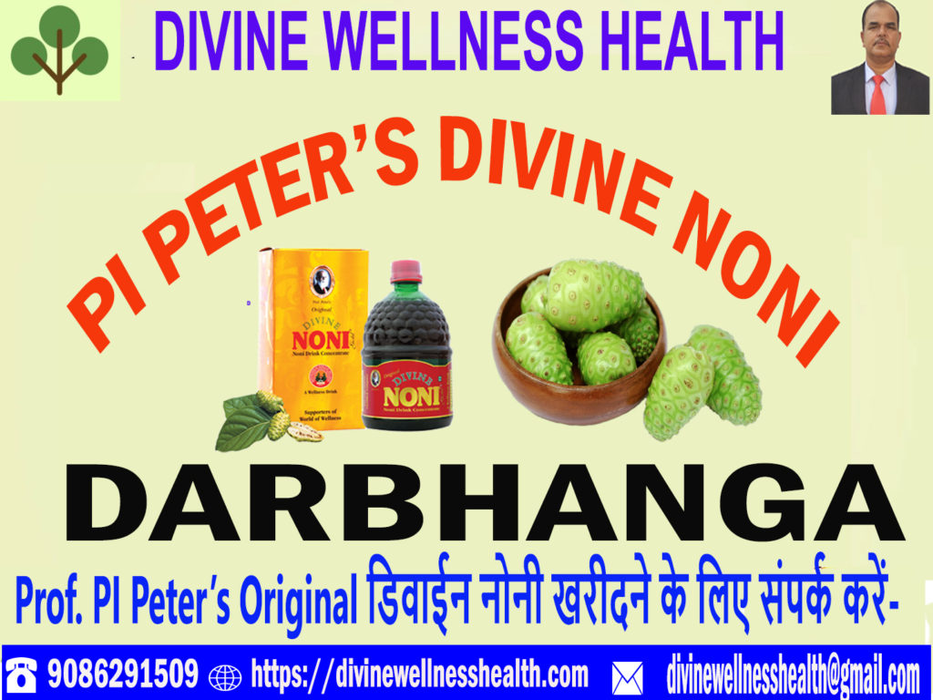 Divine Noni Darbhanga Bihar | Divinewellnesshealth
